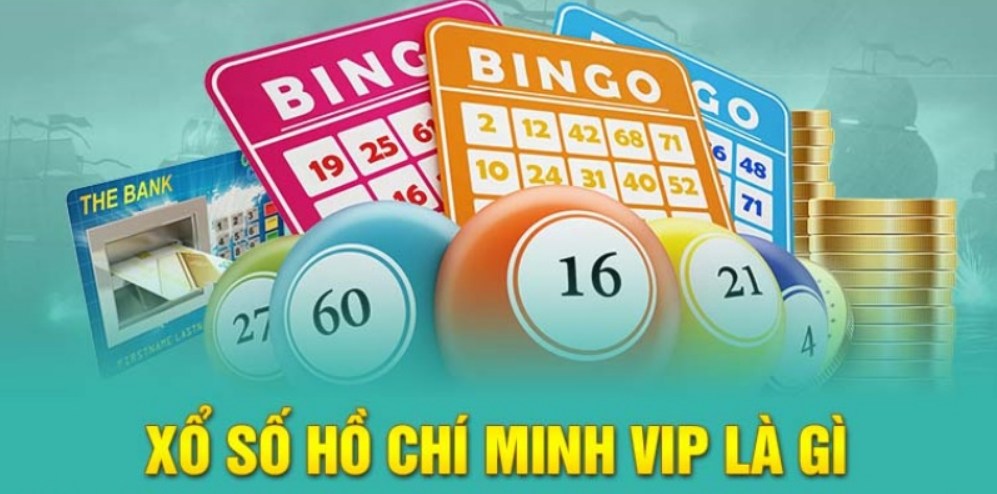 Tổng quan về loại hình cá cược xổ số Vip TPHCM