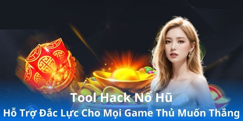 TOOL HACK NỔ HŨ I9BET